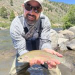 Justin with one of several rainbows on the Truckee River in early June!